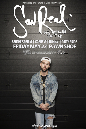 SonReal w/guests Brothers Grim, Cashew, Dunna & Dirty Pride